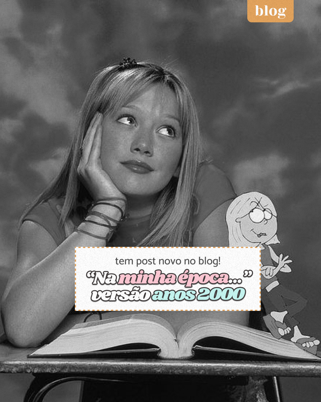 Na minha época… versão anos 2000
