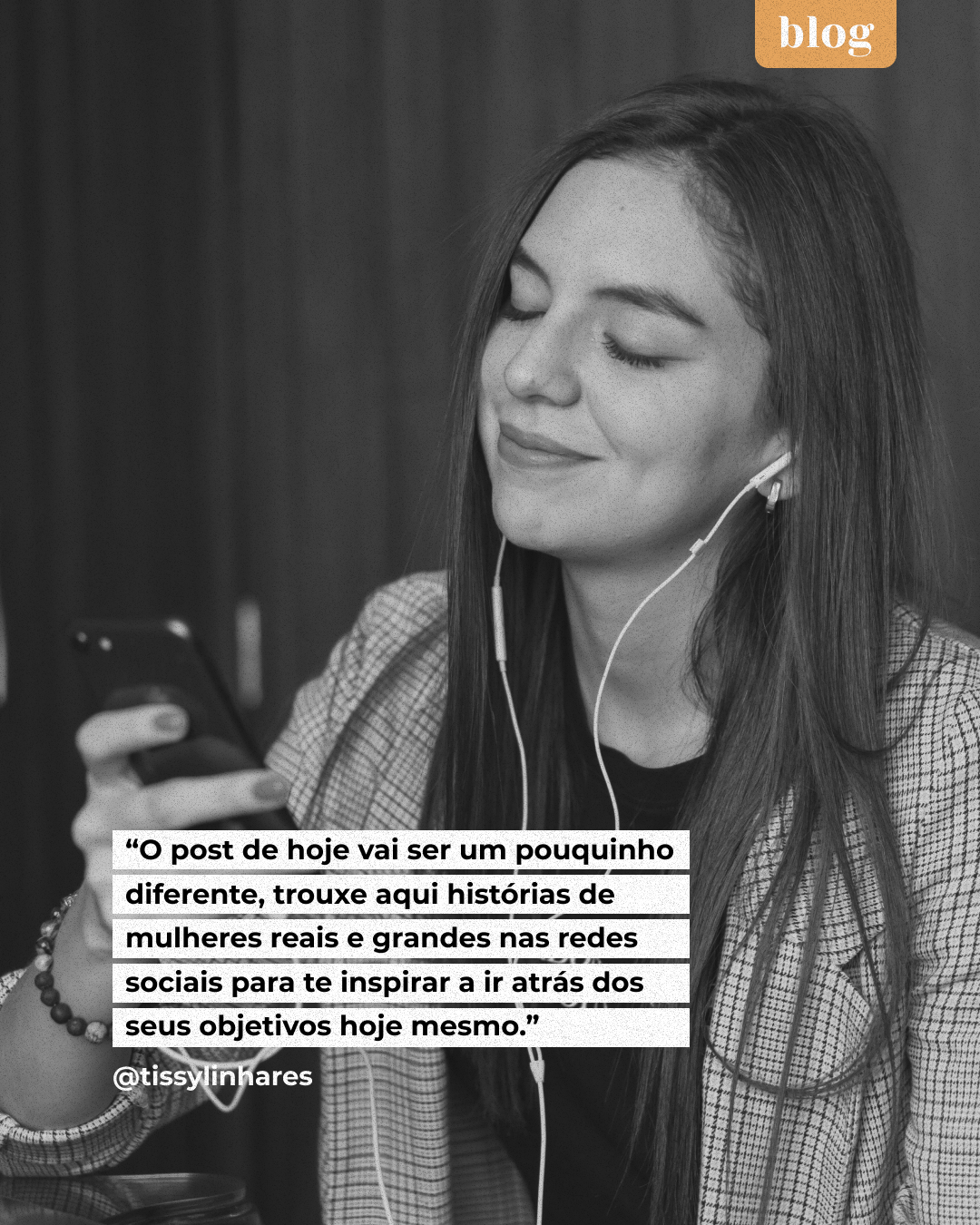 Mulheres maravilhosas para seguir e se inspirar
