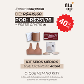 Kit Seios Médios - Exclusivo